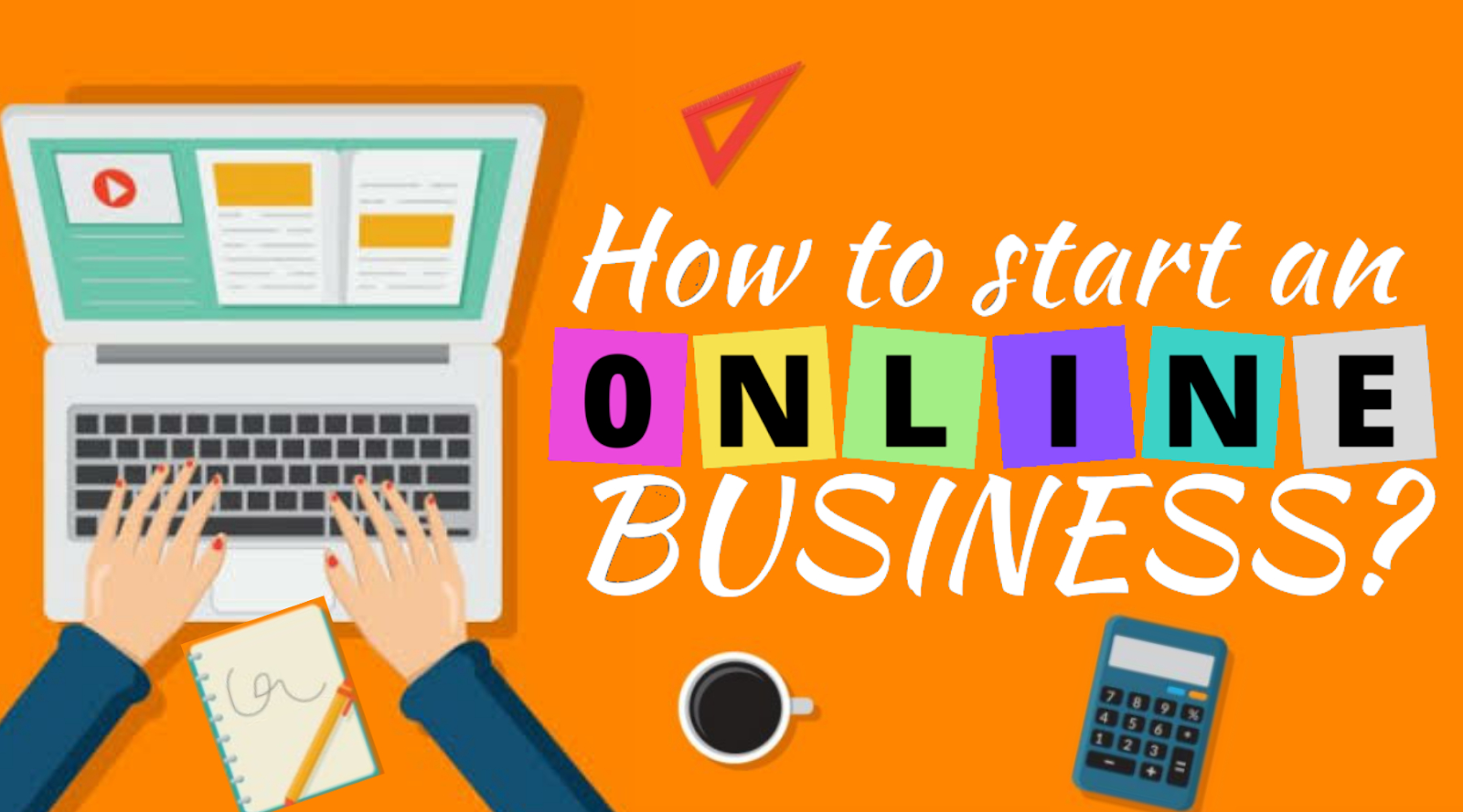 How to start online business in 7 days ?